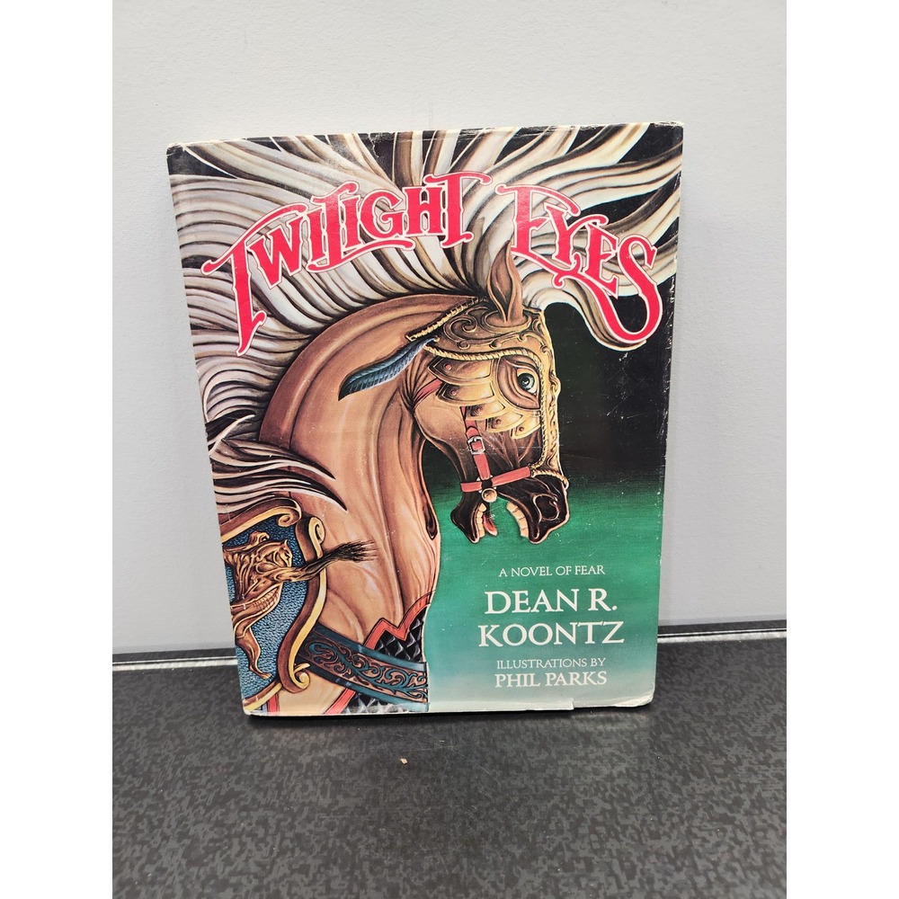 Twilight Eyes Hardcover Book 1st Edition Dean R. Koontz Illustrated Phil Parks
